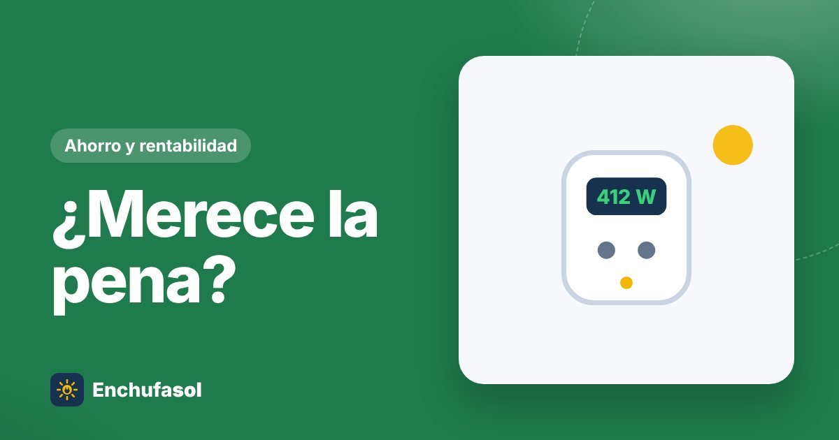 ¿Merece la pena un kit solar de balcón? Casos reales