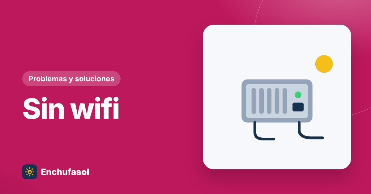 El microinversor no conecta al wifi: soluciones