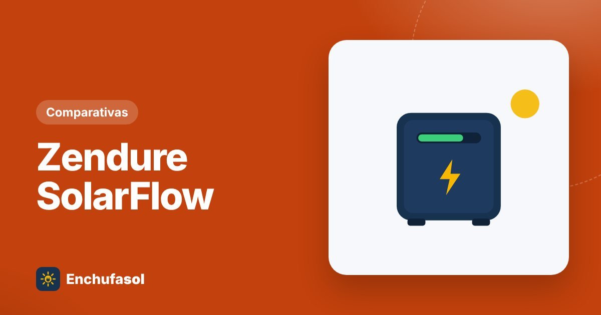 Zendure SolarFlow: análisis y opiniones